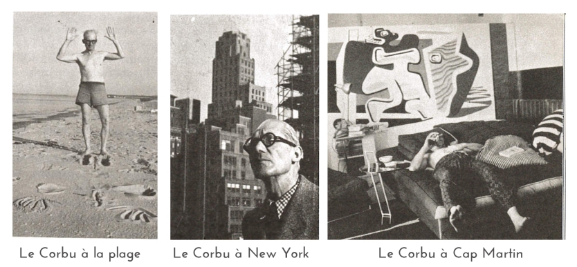 Le Corbu, photos de vacances Source : Le Corbusier: lui même, Jean Petit, Éditions Rousseau, 1970